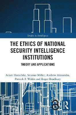 bokomslag Ethics of National Security Intelligence Institutions