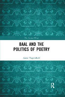 Baal and the Politics of Poetry