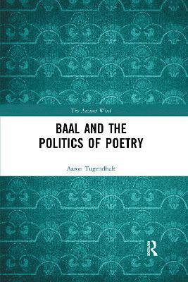 Baal and the Politics of Poetry 1