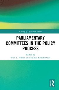 bokomslag Parliamentary Committees in the Policy Process
