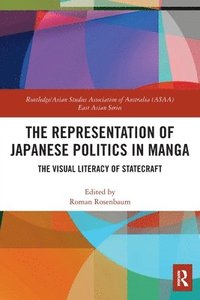 bokomslag The Representation of Japanese Politics in Manga