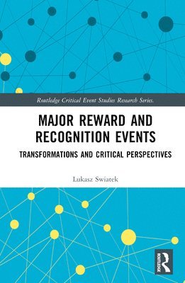 Major Reward and Recognition Events 1