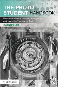 bokomslag The Photo Student Handbook