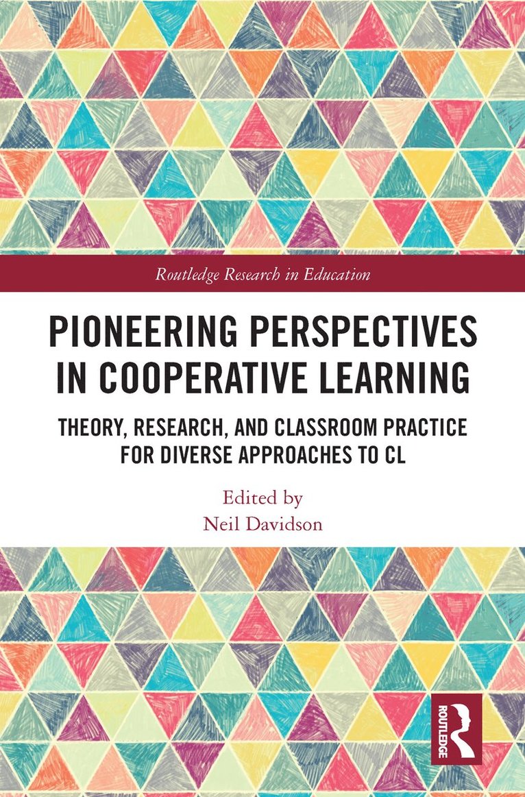 Neil Davidson, US.) Davidson, Neil (University of Maryland - Pioneering Perspectives in Cooperative Learning, Häftad