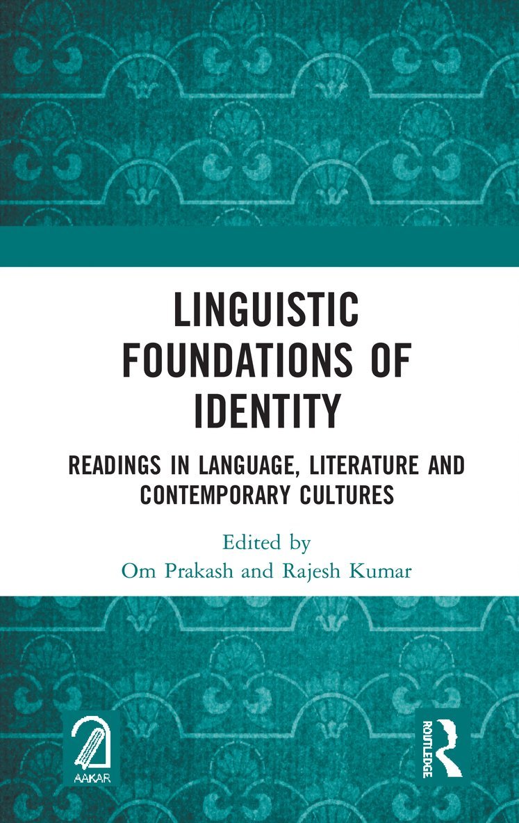 Linguistic Foundations of Identity 1