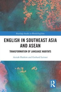 bokomslag English in Southeast Asia and ASEAN