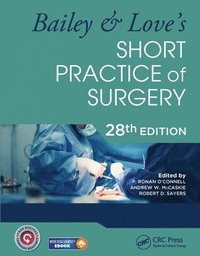 bokomslag Bailey & Love's Short Practice of Surgery