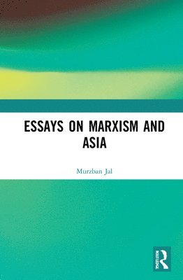 bokomslag Essays on Marxism and Asia