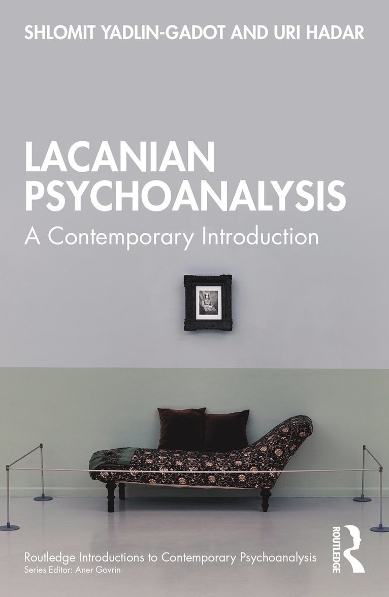 Shlomit Yadlin-Gadot, Uri Hadar - Lacanian Psychoanalysis, Häftad