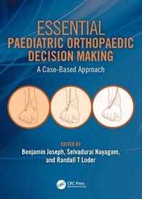 bokomslag Essential Paediatric Orthopaedic Decision Making