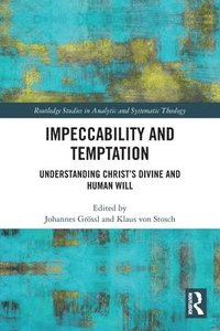 bokomslag Impeccability and Temptation