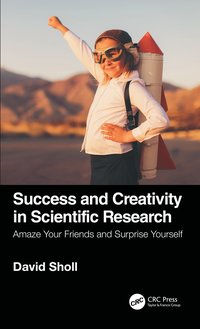 bokomslag Success and Creativity in Scientific Research