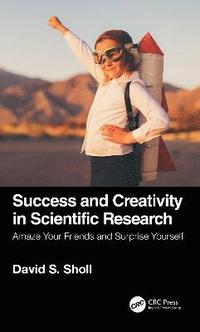 bokomslag Success and Creativity in Scientific Research