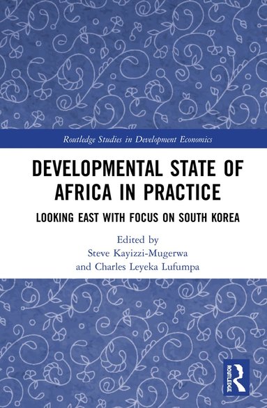 bokomslag Developmental State of Africa in Practice