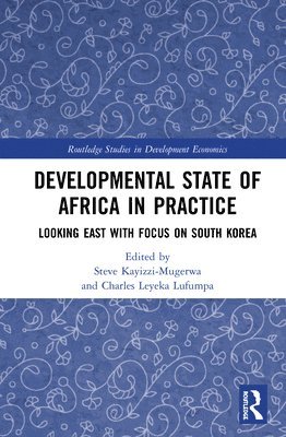 Developmental State of Africa in Practice 1