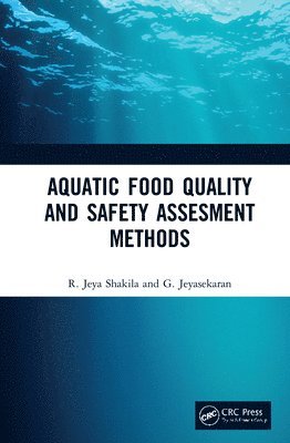 Aquatic Food Quality and Safety Assesment Methods 1