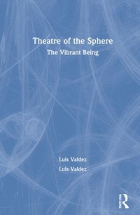 bokomslag Theatre of the Sphere