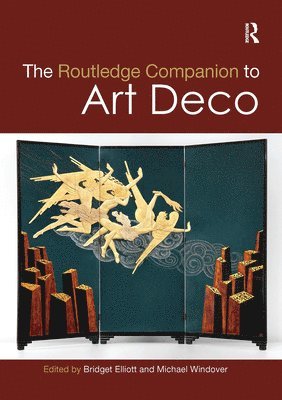 The Routledge Companion to Art Deco 1