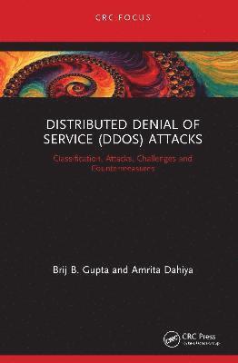 bokomslag Distributed Denial of Service (DDoS) Attacks