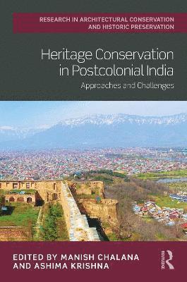 Heritage Conservation in Postcolonial India 1