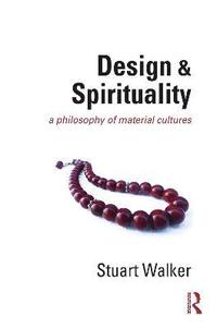 bokomslag Design and Spirituality