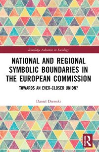 bokomslag National and Regional Symbolic Boundaries in the European Commission