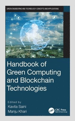Handbook of Green Computing and Blockchain Technologies 1