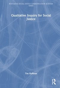 bokomslag Qualitative Inquiry for Social Justice