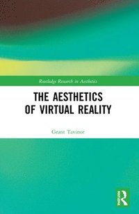 bokomslag The Aesthetics of Virtual Reality