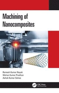 bokomslag Machining of Nanocomposites