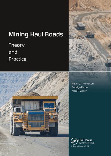 Roger Thompson, Rodrigo Peroni, Alex Visser - Mining Haul Roads, Häftad