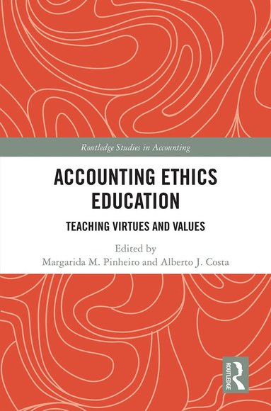 Margarida Pinheiro, Alberto Costa - Accounting Ethics Education, Häftad