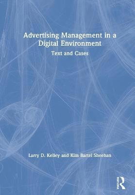 Advertising Management in a Digital Environment 1