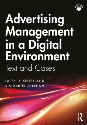 Advertising Management in a Digital Environment 1