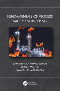 bokomslag Fundamentals of Process Safety Engineering