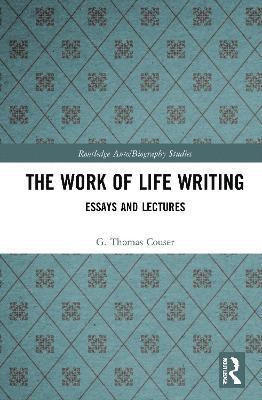 The Work of Life Writing 1