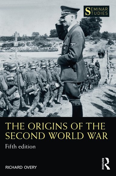 Richard Overy - Origins of the Second World War, Häftad