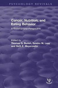 bokomslag Cancer, Nutrition, and Eating Behavior