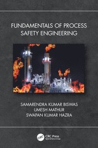 bokomslag Fundamentals of Process Safety Engineering