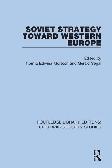 bokomslag Soviet Strategy Toward Western Europe