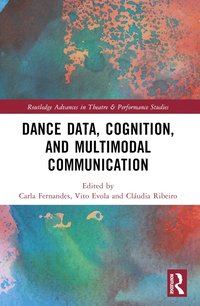 bokomslag Dance Data, Cognition, and Multimodal Communication