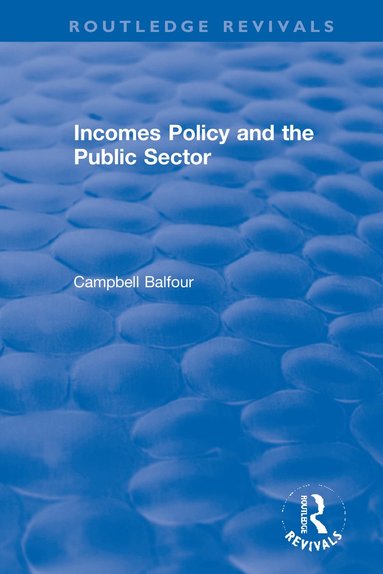 bokomslag Incomes Policy and the Public Sector