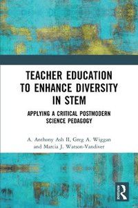 bokomslag Teacher Education to Enhance Diversity in STEM