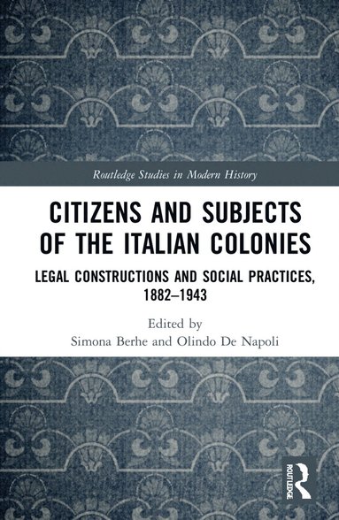 bokomslag Citizens and Subjects of the Italian Colonies