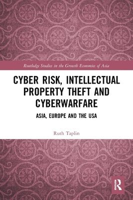 bokomslag Cyber Risk, Intellectual Property Theft and Cyberwarfare