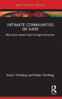 bokomslag Intimate Communities of Hate