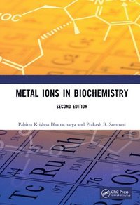 bokomslag Metal Ions in Biochemistry