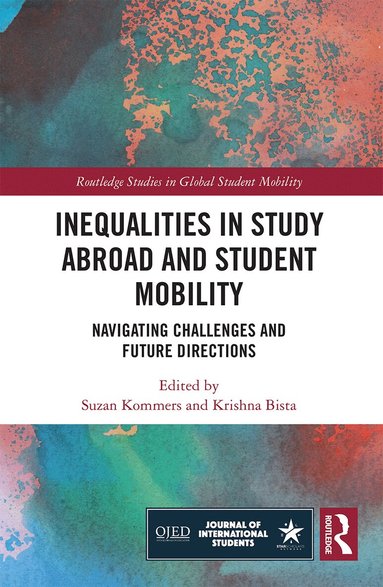 Suzan Kommers, Krishna Bista - Inequalities in Study Abroad and Student Mobility, Häftad