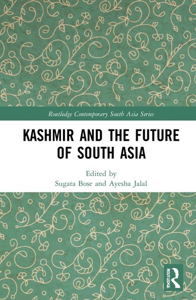 bokomslag Kashmir and the Future of South Asia