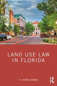 bokomslag Land Use Law in Florida